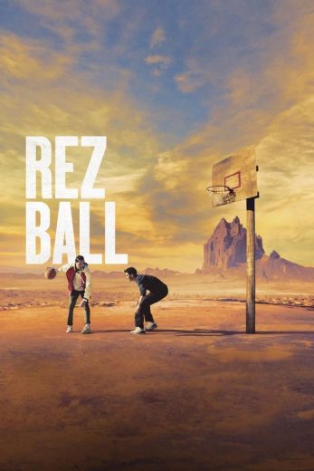 مشاهدة فيلم Rez Ball 2024 مترجم