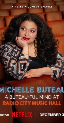 مشاهدة فيلم Michelle Buteau A Buteau-ful Mind at Radio City Music Hall 2024 مترجم